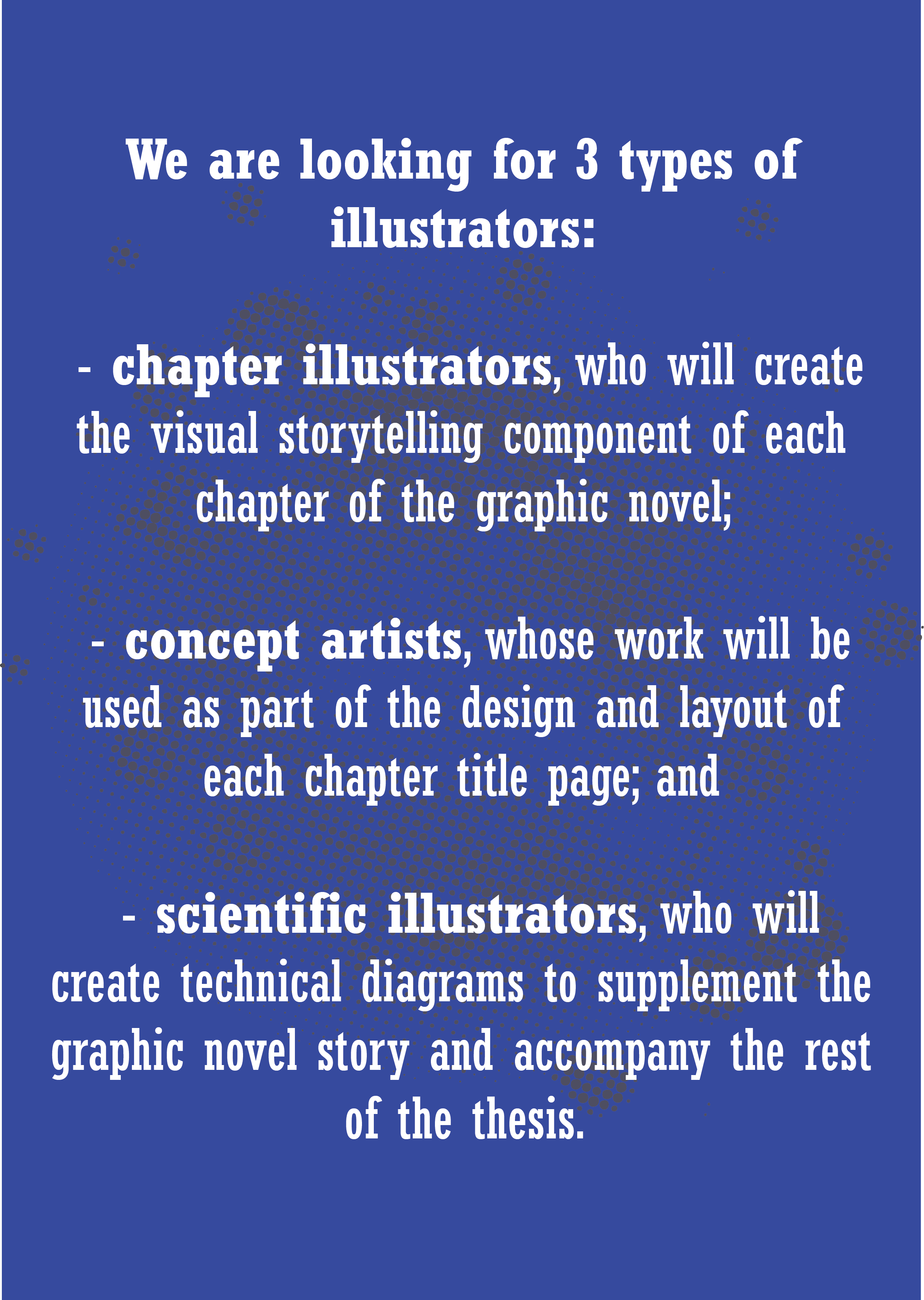 Call for artists, flyer page 03: Types of illustrators I'm looking for