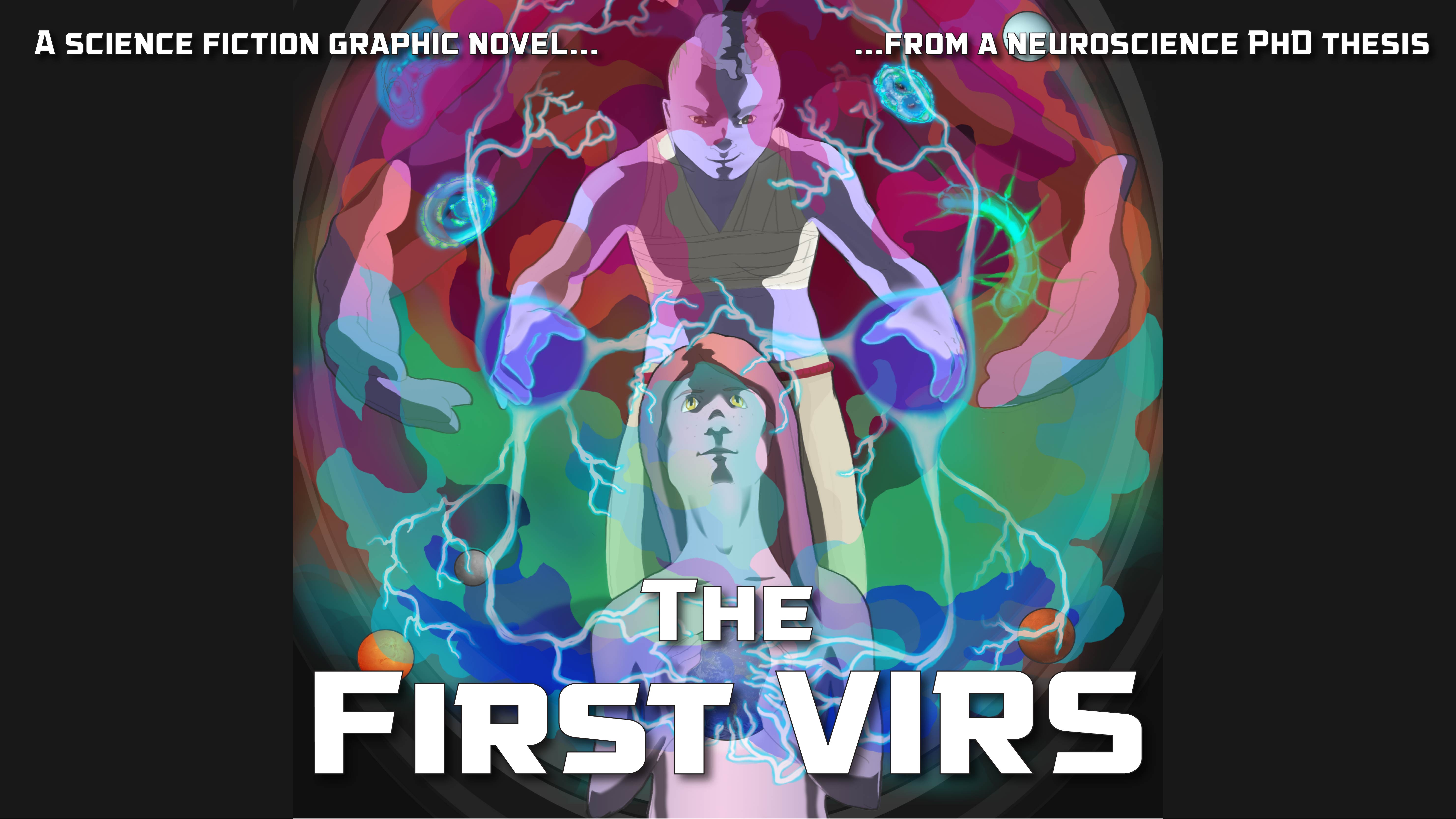 *The First VIRS*: A graphic novel thesis